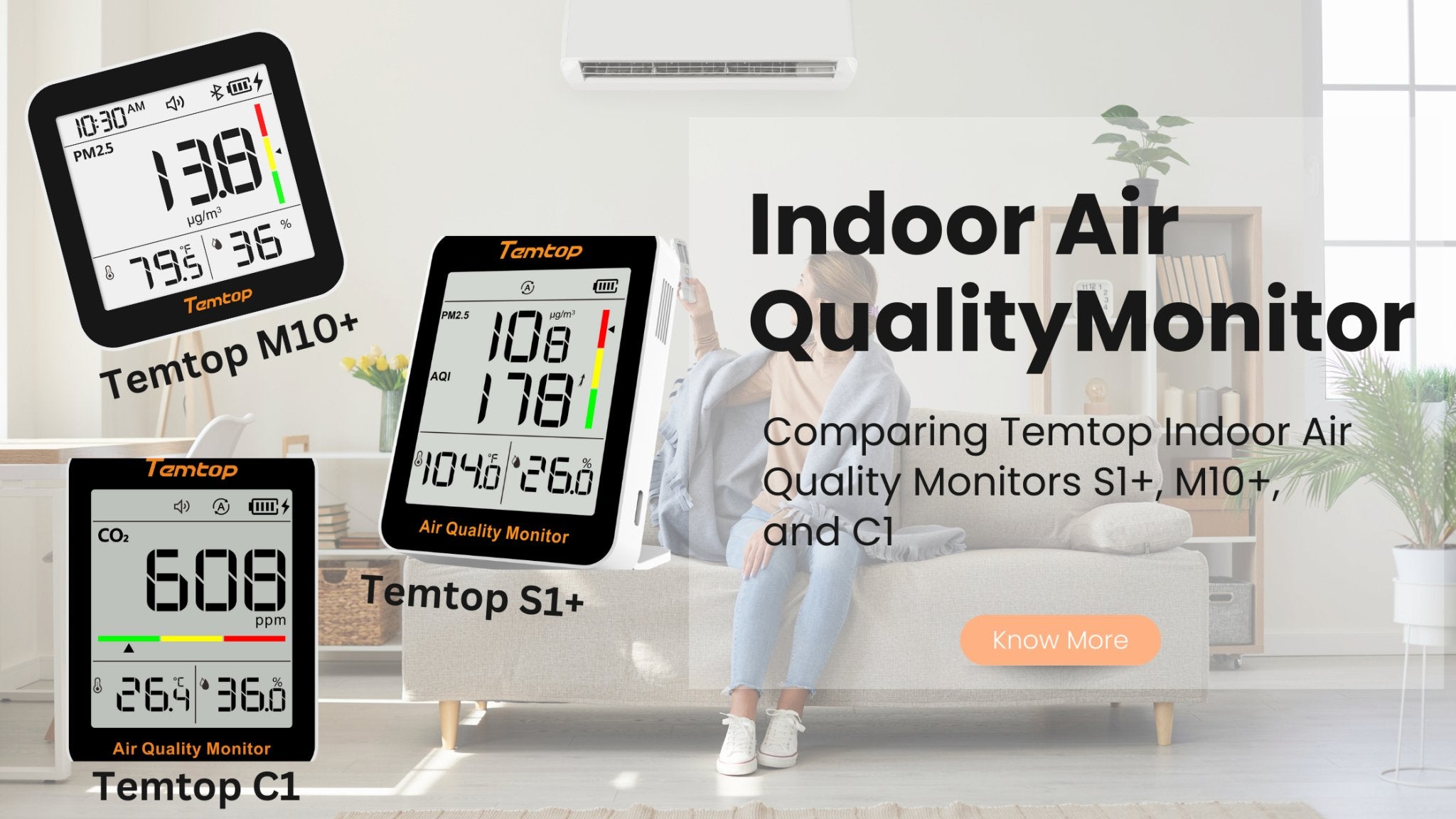 Comparing Temtop Indoor Air Quality Monitors: S1+, M10+, and C1 - Temtop